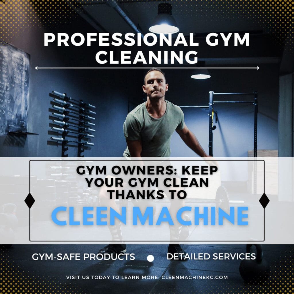 Cleen Machine social post: professional gym cleaning